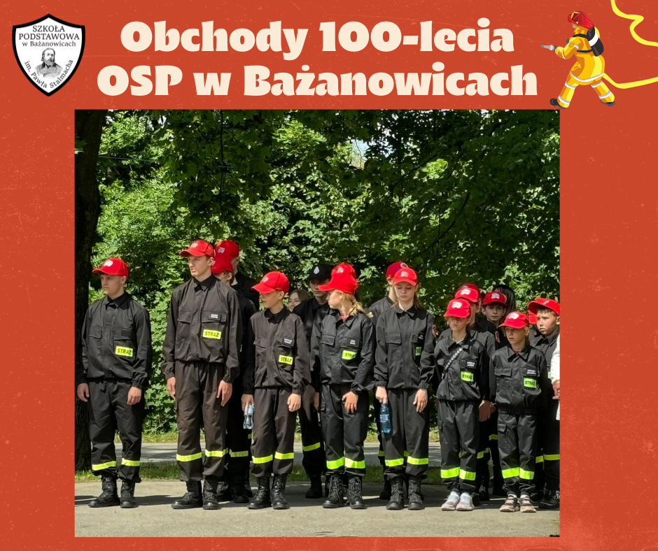 Obchody 100-lecia OSP w Bażanowicach