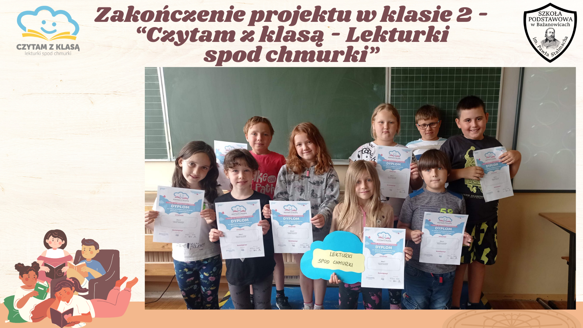 Zakończenie projektu w klasie 2- „Czytam z klasą – Lekturki spod chmurki”