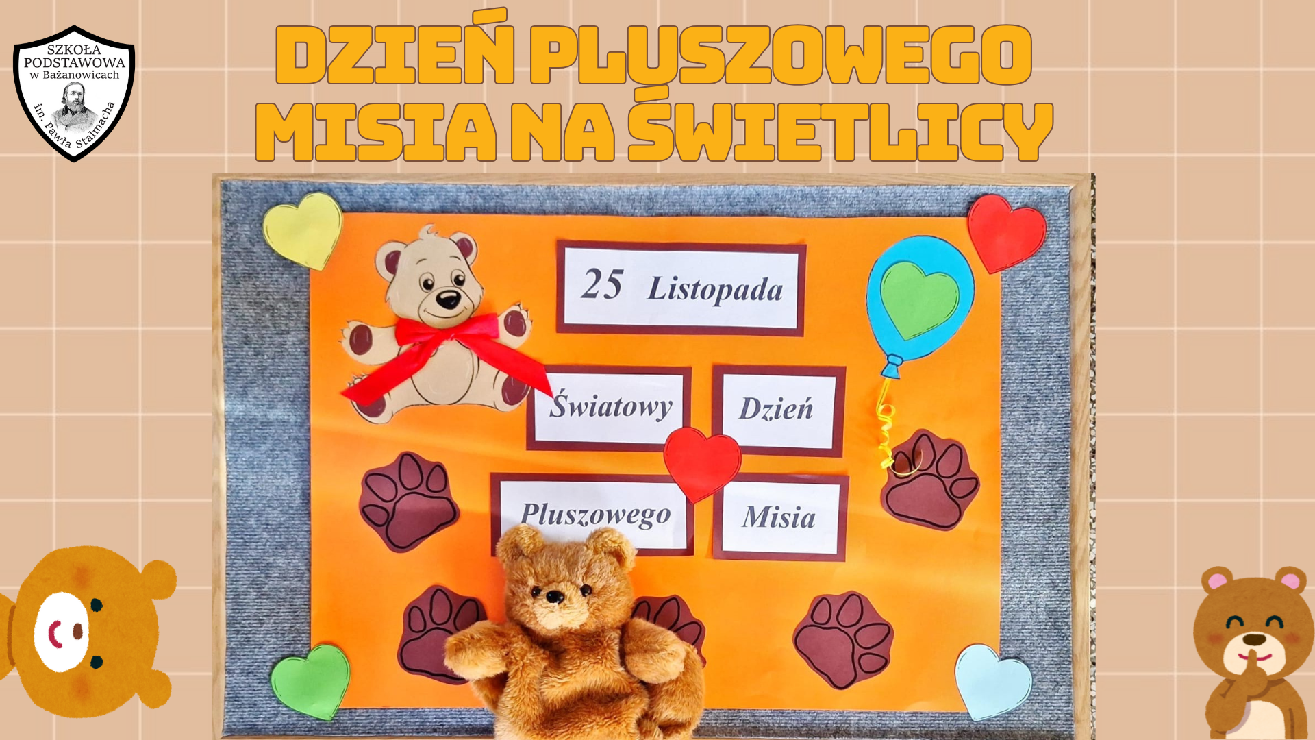 Światowy Dzień Pluszowego Misia na świetlicy szkolnej