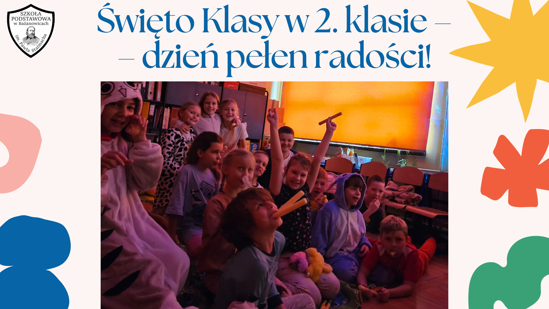 Święto Klasy w 2. klasie – dzień pełen radości!