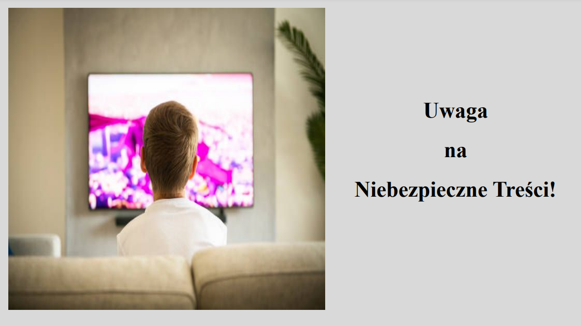 Uwaga na niebezpieczne treści!