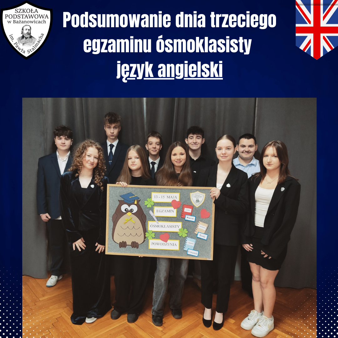 Podsumowanie dnia trzeciego egzaminu ósmoklasisty – język angielski