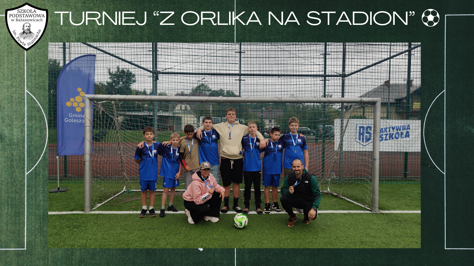 Turniej “z Orlika na stadion” ⚽