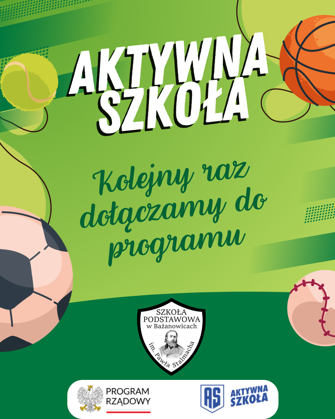 Kolejny udział naszej szkoły w programie Aktywna Szkoła