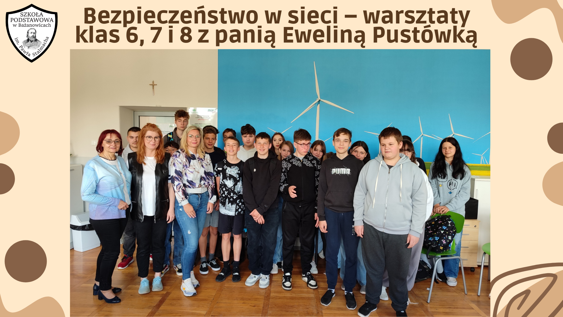 Bezpieczeństwo w sieci – warsztaty klas 6, 7 i 8 z panią Eweliną Pustówką
