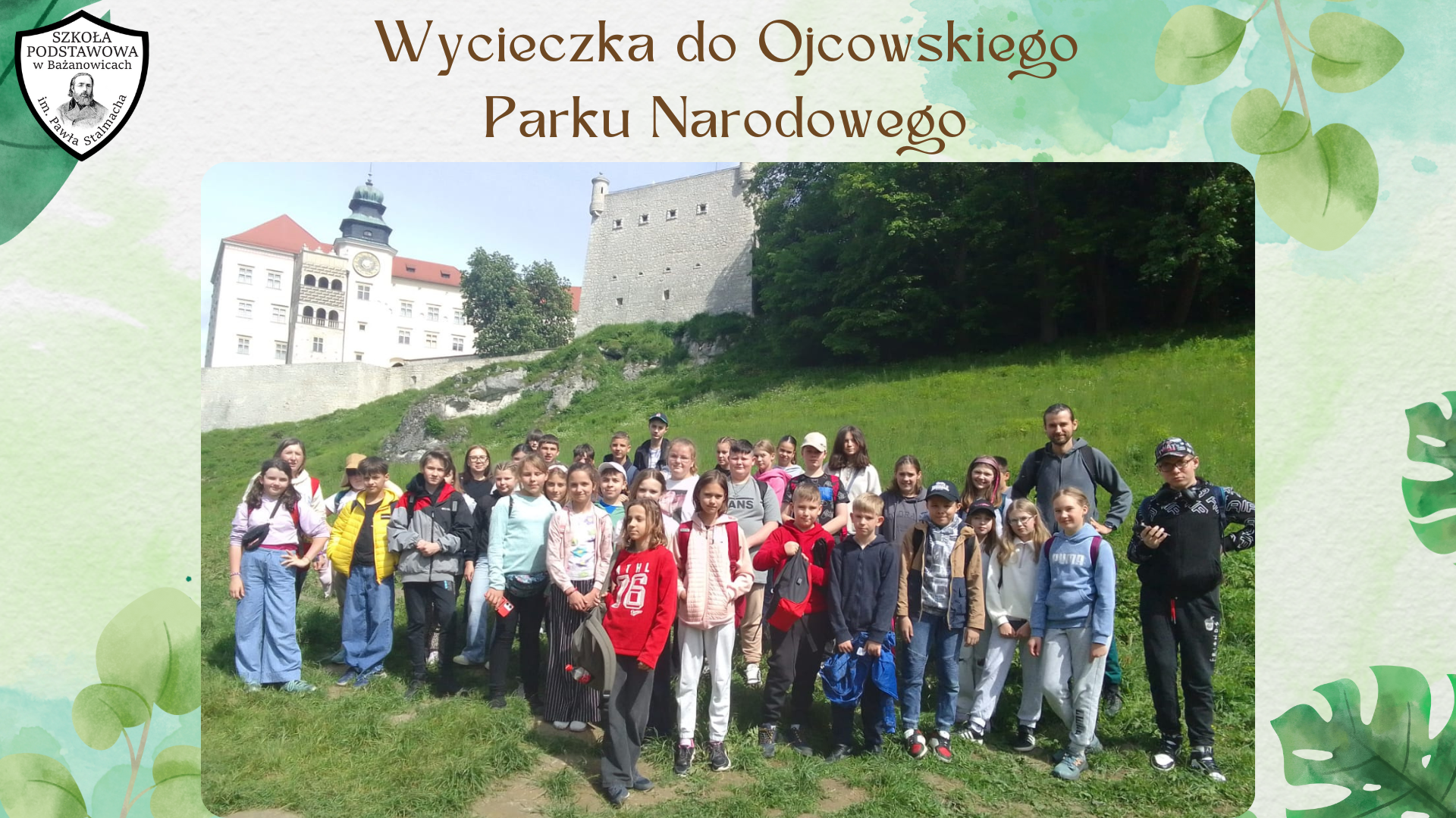Wycieczka do Ojcowskiego Parku Narodowego